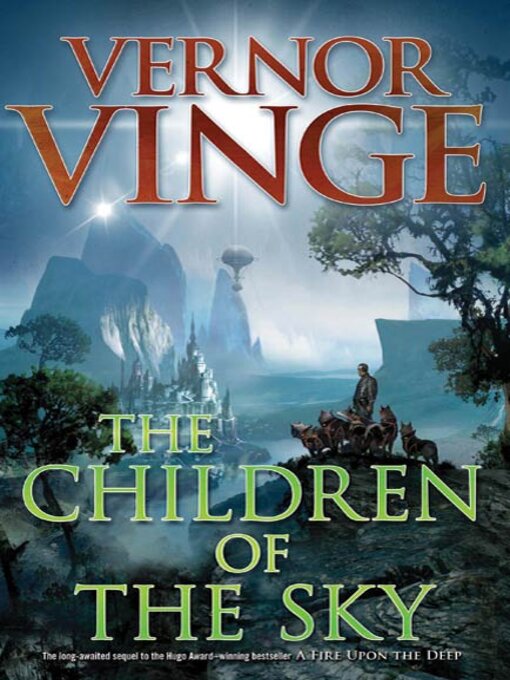 Title details for The Children of the Sky by Vernor Vinge - Available